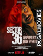 Sector 36 (2024) Full Movie