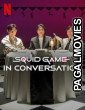 Squid Game in Conversation (2026) Full Movie