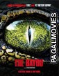 The Bayou (2025) Hollywood Hindi Dubbed Full Movie