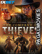 The Company of Thieves (2025) Hollywood Hindi Dubbed Full Movie