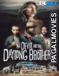 The Devil and the Daylong Brothers (2025) Hollywood Hindi Dubbed Full Movie