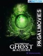 The Lonely Man With The Ghost Machine (2024) Hollywood Hindi Dubbed Full Movie