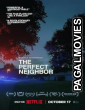 The Perfect Neighbor (2026) Full Movie