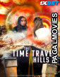 The Time Travel Hills (2024) Hollywood Hindi Dubbed Full Movie