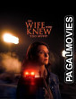 The Wife Who Knew Too Much (2025) Full Movie