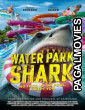 Water Park Shark 2026 Full Movie