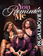 You Remind Me (2025) Full Movie